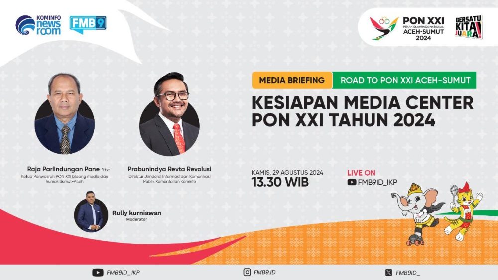 Media Briefing Kementerian Kominfo: Kesiapan Media Center PON XXI Aceh – Sumut 2024